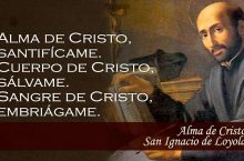 Oración a San Ignacio de Loyola Alma de Cristo